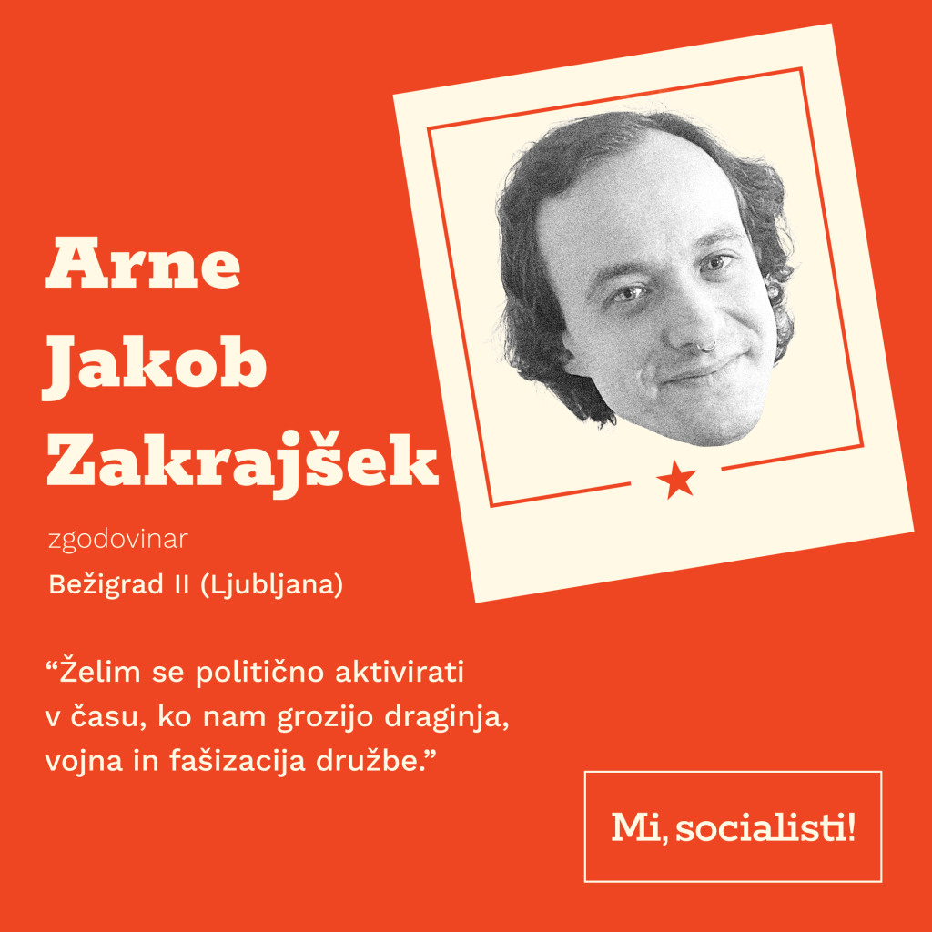 Volilna enota 4 Bežigrad Ljubljana_Zakrajšek Arne Jakob